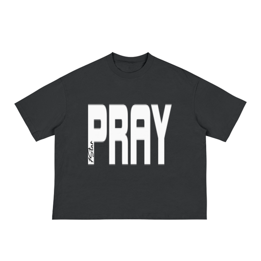 Pray tee